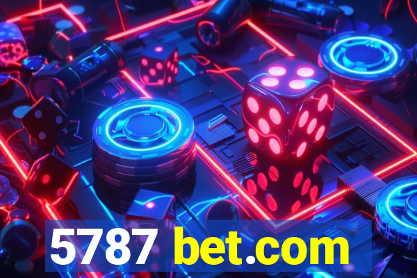 5787 bet.com