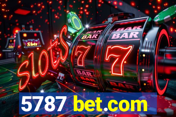 5787 bet.com