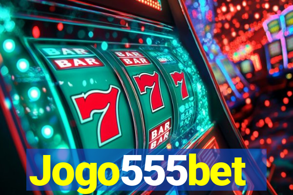 Jogo555bet