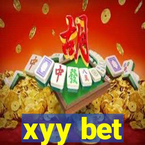 xyy bet