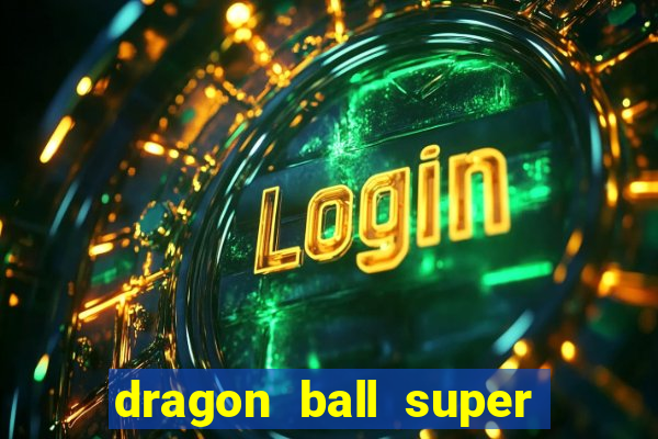 dragon ball super animes online