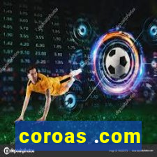 coroas .com
