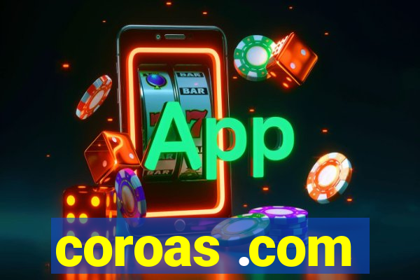 coroas .com