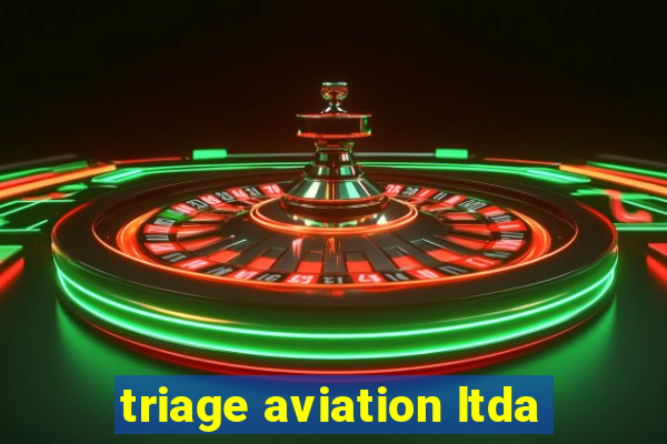 triage aviation ltda