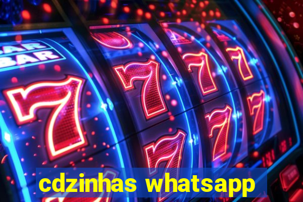 cdzinhas whatsapp