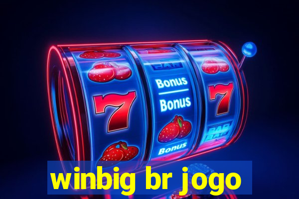 winbig br jogo