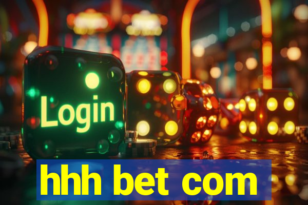 hhh bet com