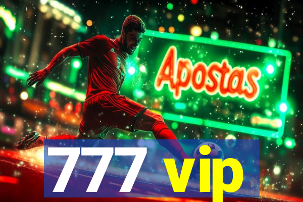 777 vip