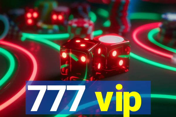 777 vip