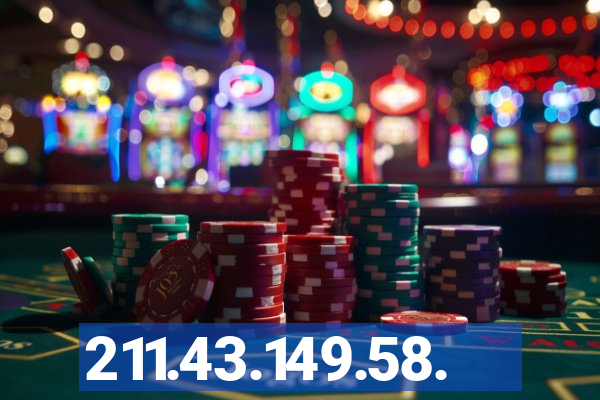 211.43.149.58.