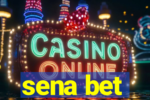 sena bet