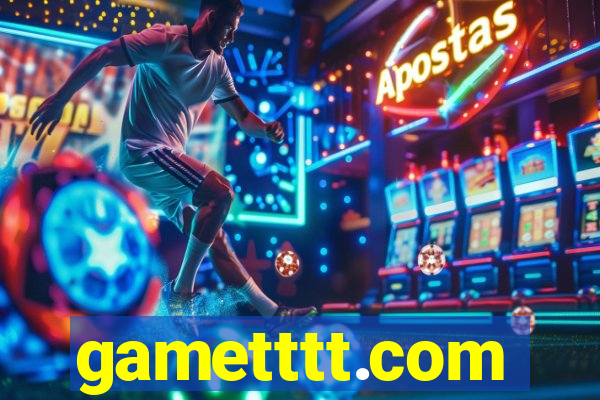 gametttt.com