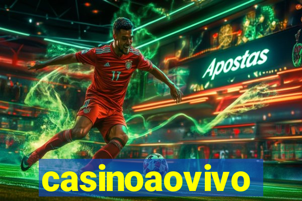 casinoaovivo