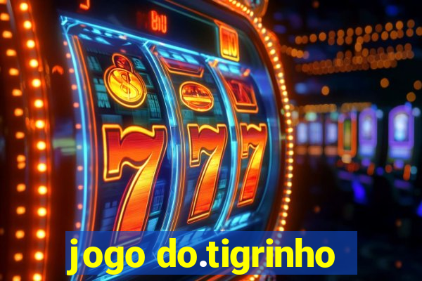 jogo do.tigrinho