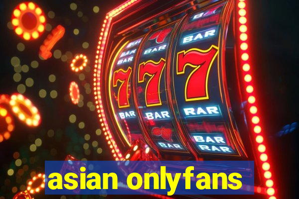 asian onlyfans