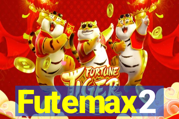 Futemax2