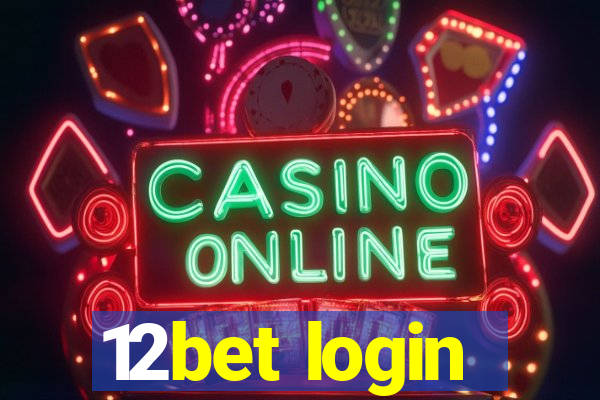 12bet login