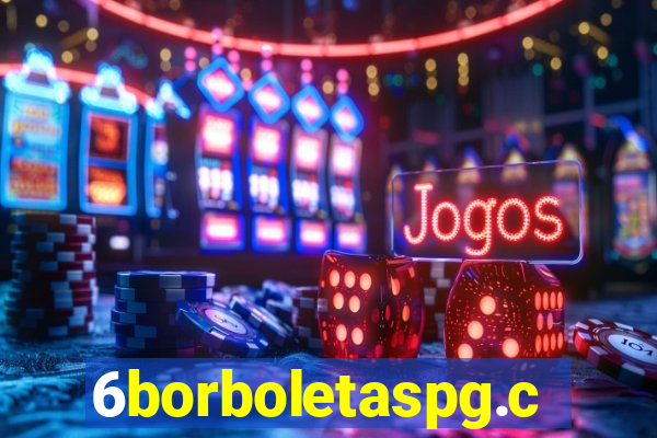 6borboletaspg.com