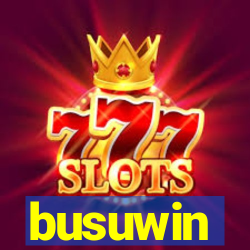 busuwin