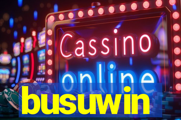 busuwin