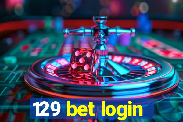 129 bet login
