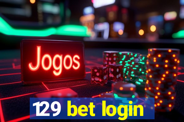 129 bet login