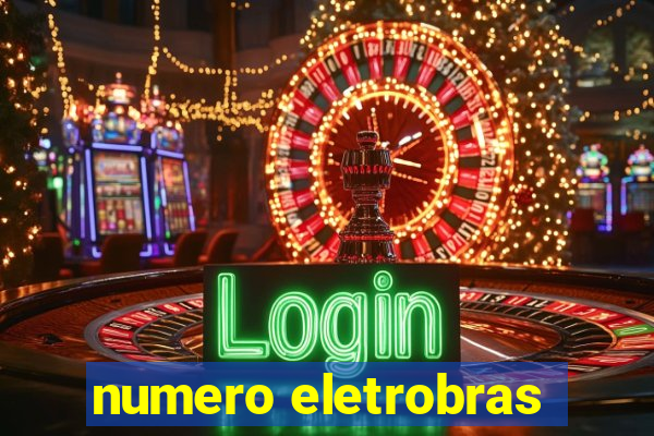 numero eletrobras