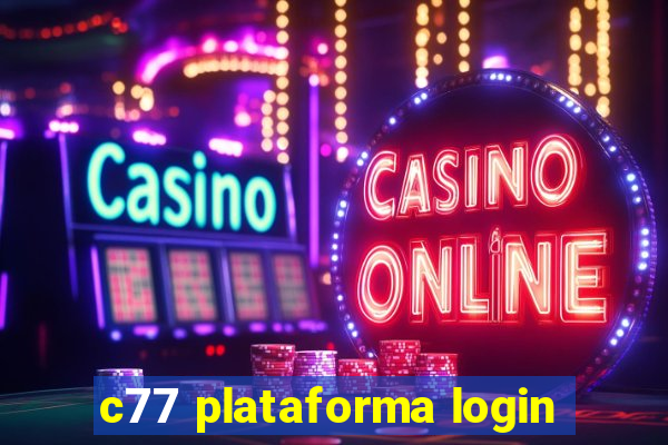 c77 plataforma login