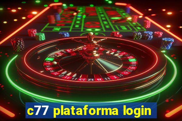 c77 plataforma login