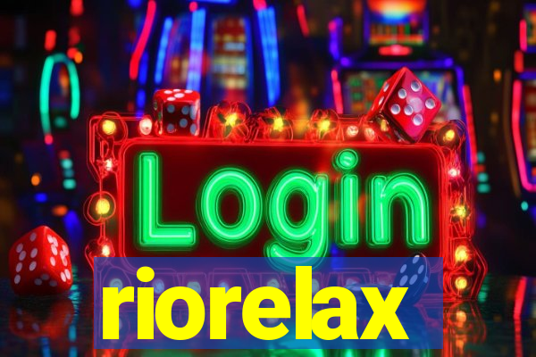 riorelax