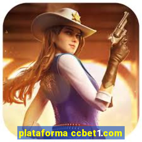 plataforma ccbet1.com
