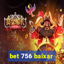 bet 756 baixar
