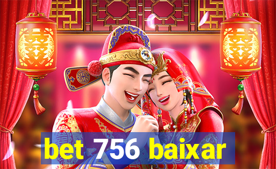bet 756 baixar
