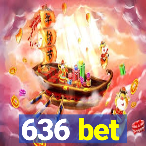 636 bet