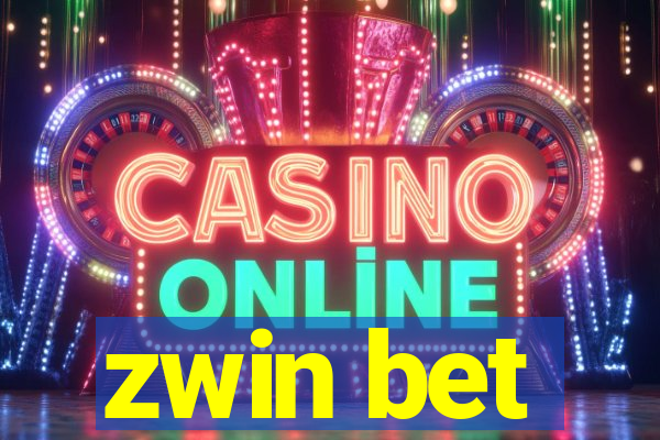 zwin bet