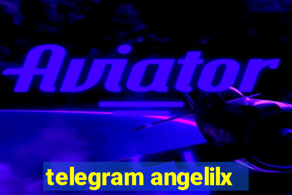 telegram angelilx