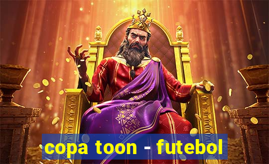 copa toon - futebol
