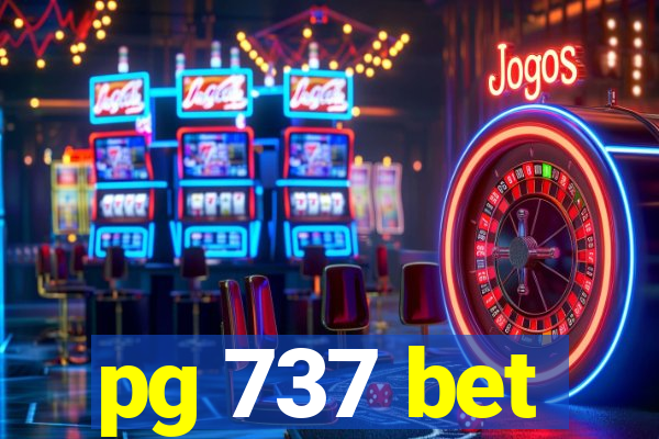 pg 737 bet