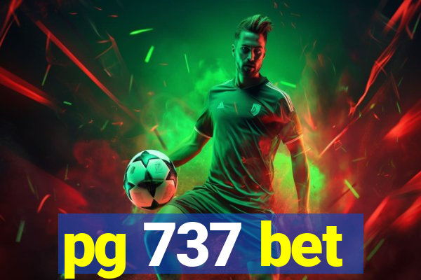 pg 737 bet