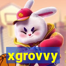 xgrovvy