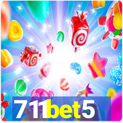 711bet5