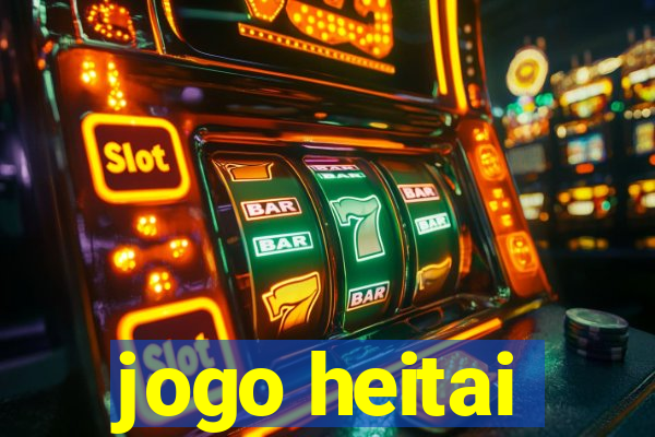 jogo heitai