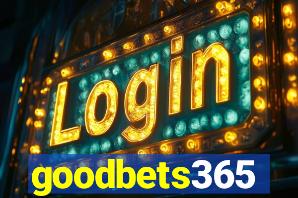 goodbets365