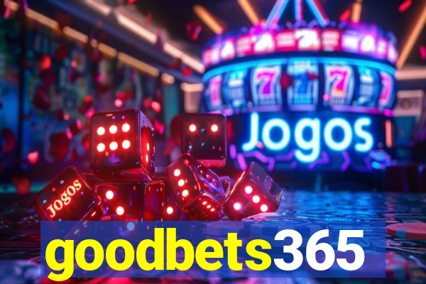 goodbets365