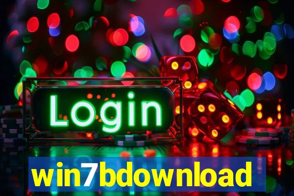 win7bdownload