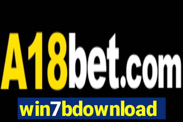 win7bdownload