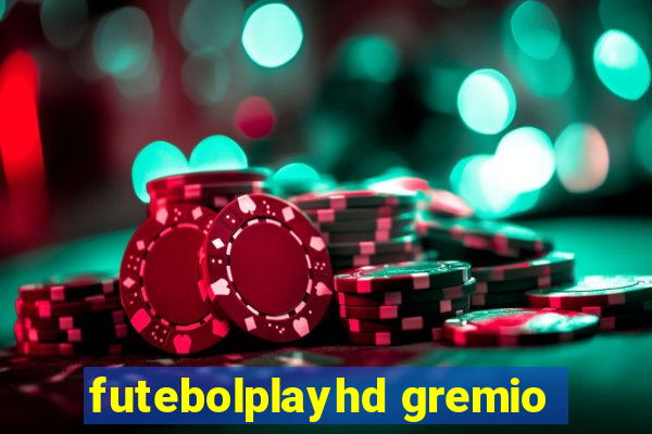futebolplayhd gremio