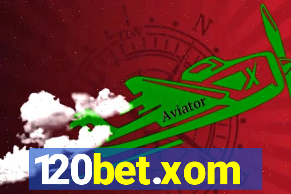 120bet.xom