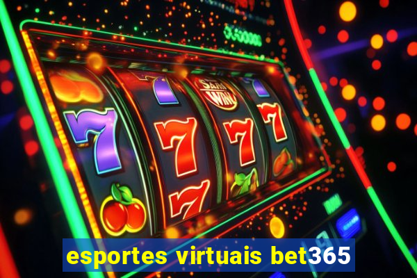 esportes virtuais bet365