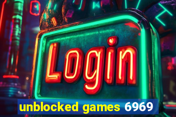 unblocked games 6969